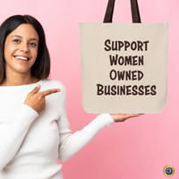 Support Women Owned Businesses Canvas Tote bag