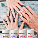 Abuelita, Madre, Mamá, Mija mugs