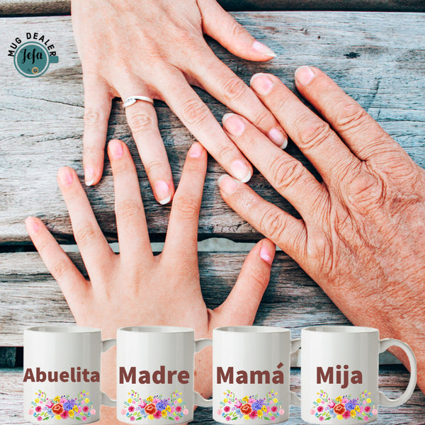 Abuelita, Madre, Mamá, Mija mugs