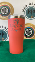 Me Mando Sola Travel Tumbler